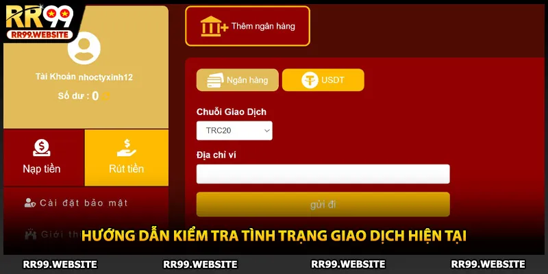 Hướng dẫn kiểm tra tình trạng giao dịch hiện tại