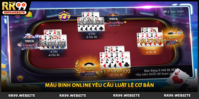 Mậu binh online yêu cầu luật lệ cơ bản