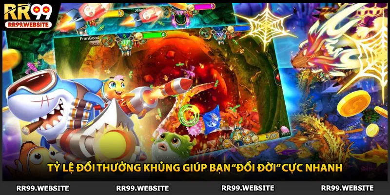 Tỷ lệ đổi thưởng khủng giúp bạn “đổi đời” cực nhanh